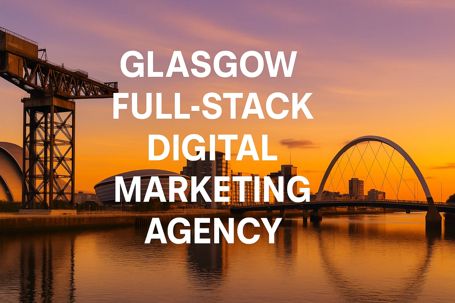 Glasgow skyline for our Glasgow digital marketing agency